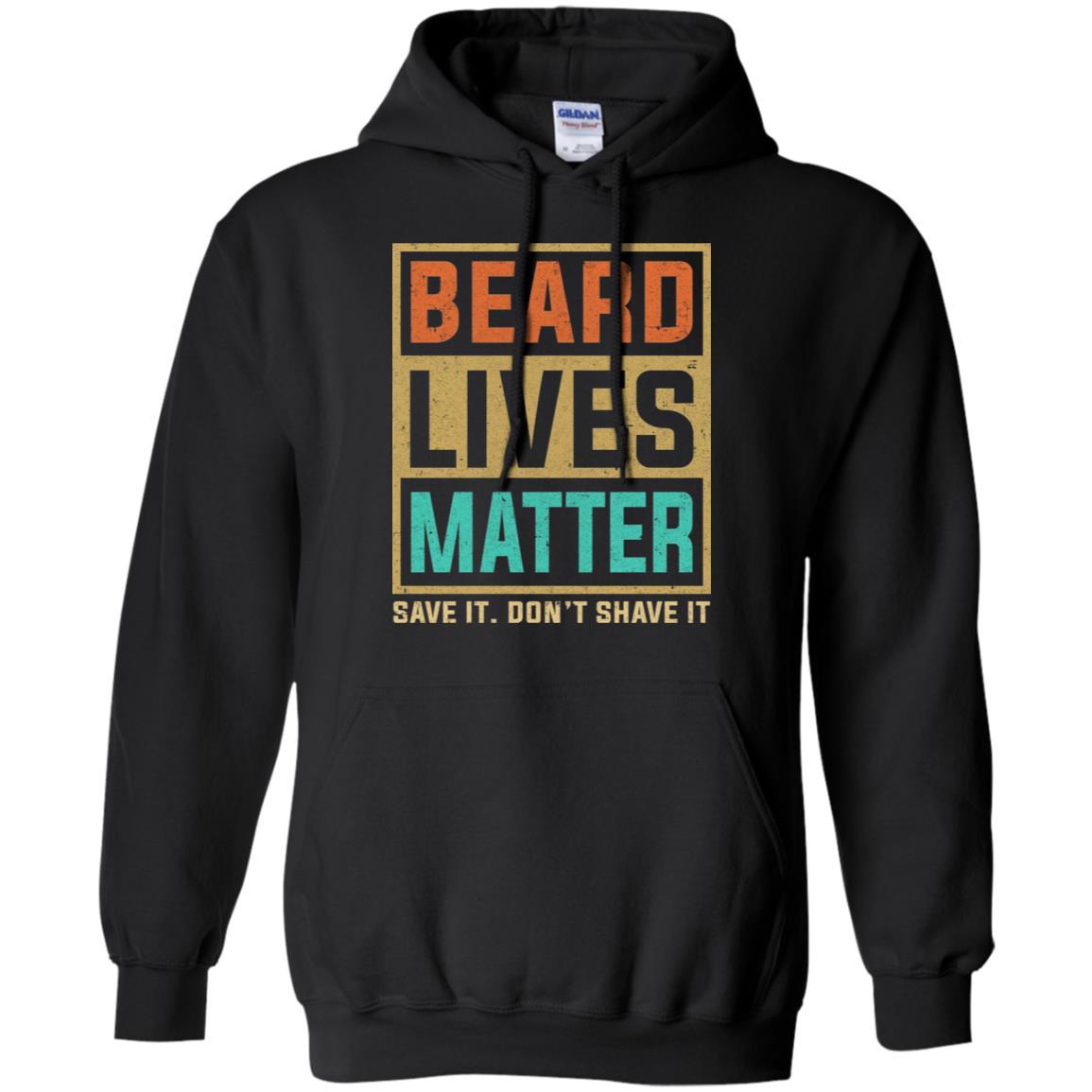 Vintage Beard Lives Matter Funny Bearded Man Gift-T-Shirt & Hoodie-Pullover Hoodie-Black
