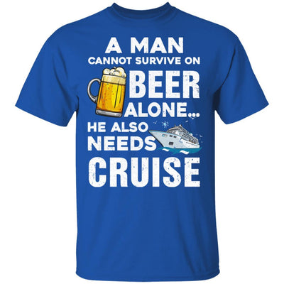A Man Cannot Survive On Beer Alone He Also Needs Cruise-T-Shirt & Hoodie-Classic T-Shirt-Royal