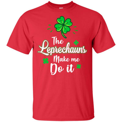 Leprechauns Made Me Do It St Patrick's Day-T-Shirt & Hoodie-Classic T-Shirt-Red