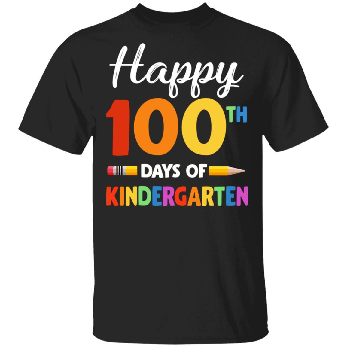 Happy 100Th Day Of Kindergarten Teacher Or Student Gift-T-Shirt & Hoodie-Classic T-Shirt-Black