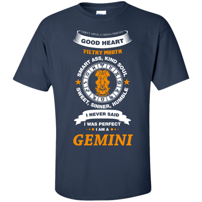 I Never Said I Was Perfect I Am A GEMINI-T-Shirt & Hoodie-Classic T-Shirt-Navy