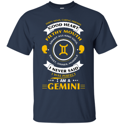 I never said I was perfect I am a GEMINI-T-Shirt & Hoodie-Classic T-Shirt-Navy