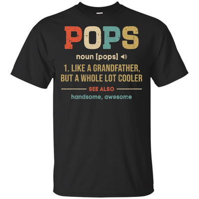 Vintage Pops Gifts Grandpa Definition Fathers Day-T-Shirt & Hoodie-Classic T-Shirt-Black