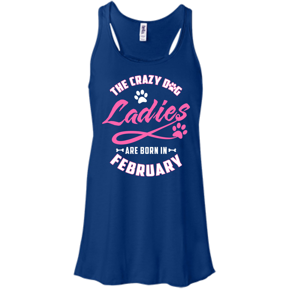 The Crazy Dog Ladies Are Born In February-T-Shirt & Hoodie-Women's Flowy Racerback Tank-True Royal