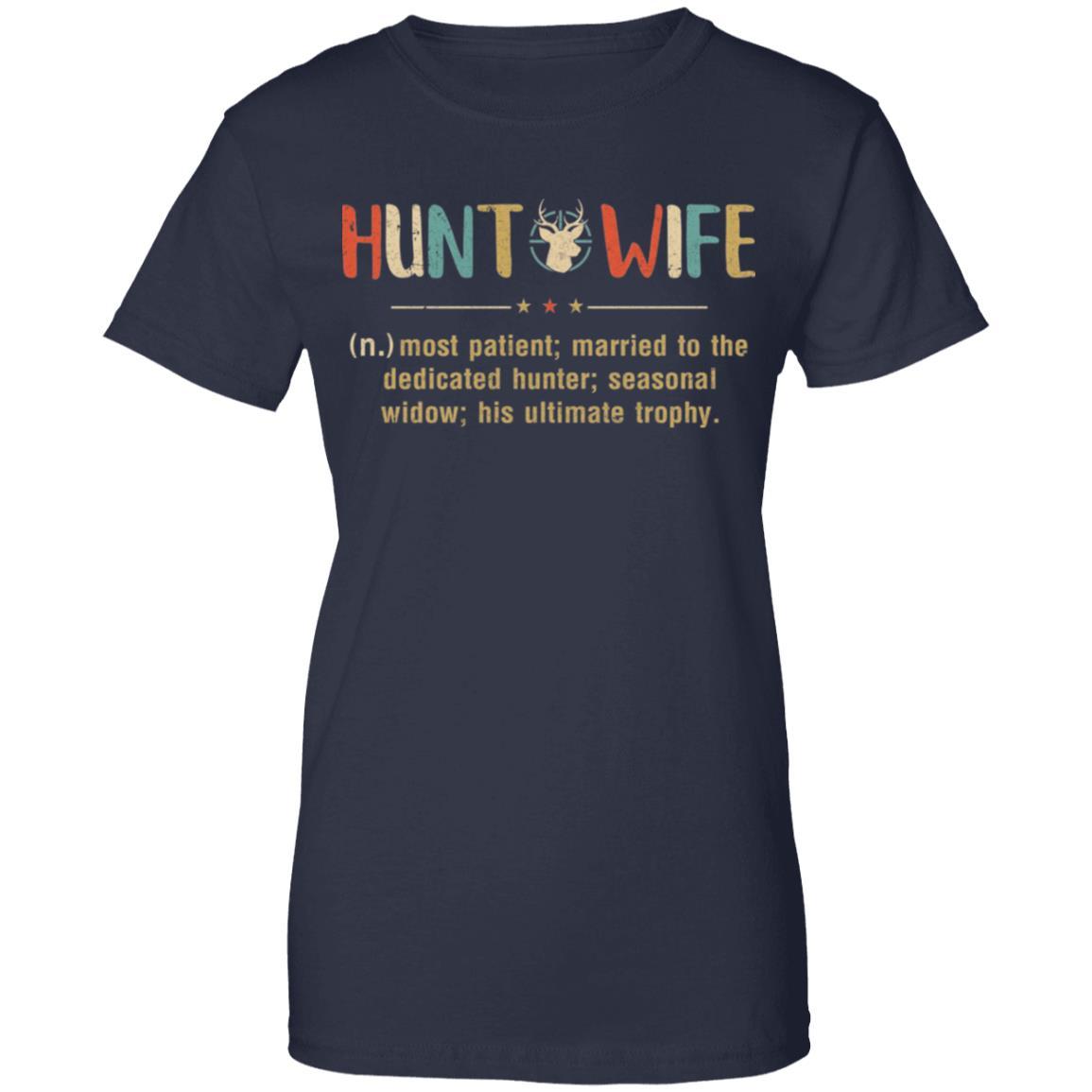 Vintage Funny Hunting Husband Hunt Wife Most Patient Married-T-Shirt & Hoodie-Women's T-Shirt-Navy