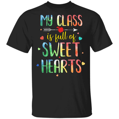 Valentines Day Teacher Class Full Of Sweethearts-T-Shirt & Hoodie-Classic T-Shirt-Black