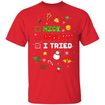 Nice Naughty I Tried Funny Christmas Xmas Gift-T-Shirt & Sweatshirt-Classic T-Shirt-Red