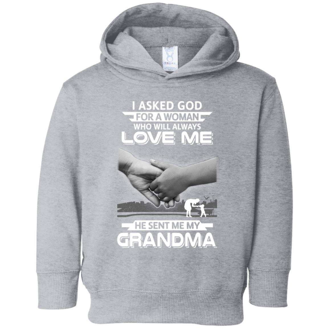 I Asked God For A Woman Who Always Love Me Grandma Youth-Youth Shirt-Toddler Fleece Hoodie-Heather Grey