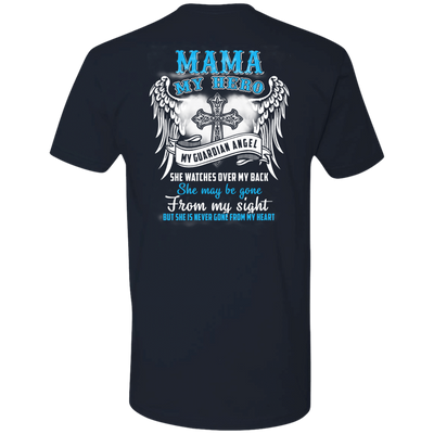 My Mama My Hero My Guardian Angel She Watches Over My Back-T-Shirt & Hoodie-Premium T-Shirt-Midnight Navy