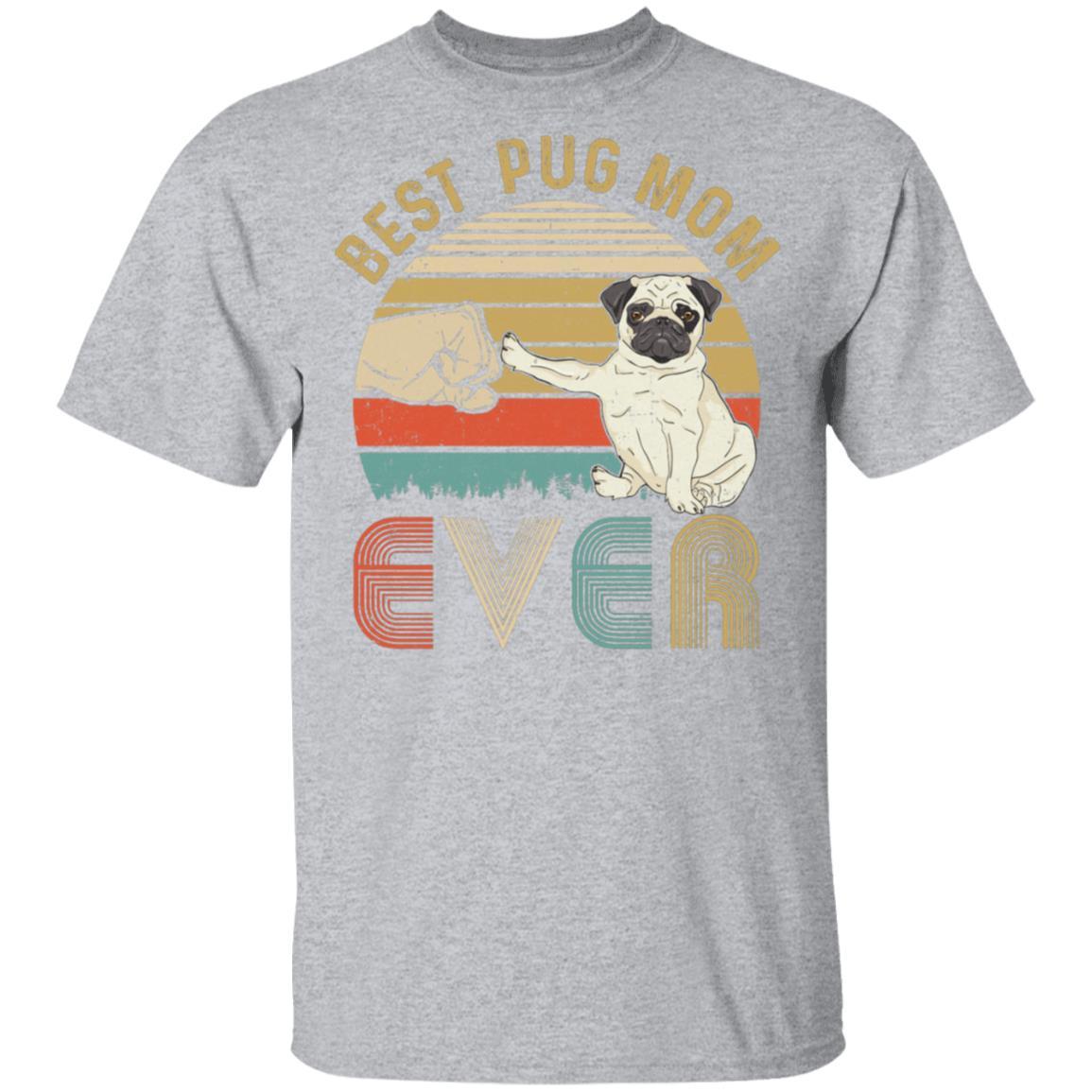 Vintage Best Pug Mom Ever Bump Fit Funny Mom Gifts-T-Shirt & Hoodie-Classic T-Shirt-Sport Grey