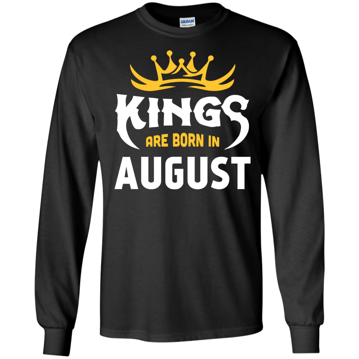 Kings Are Born In August-T-Shirt & Hoodie-Long Sleeve T-Shirt-Black