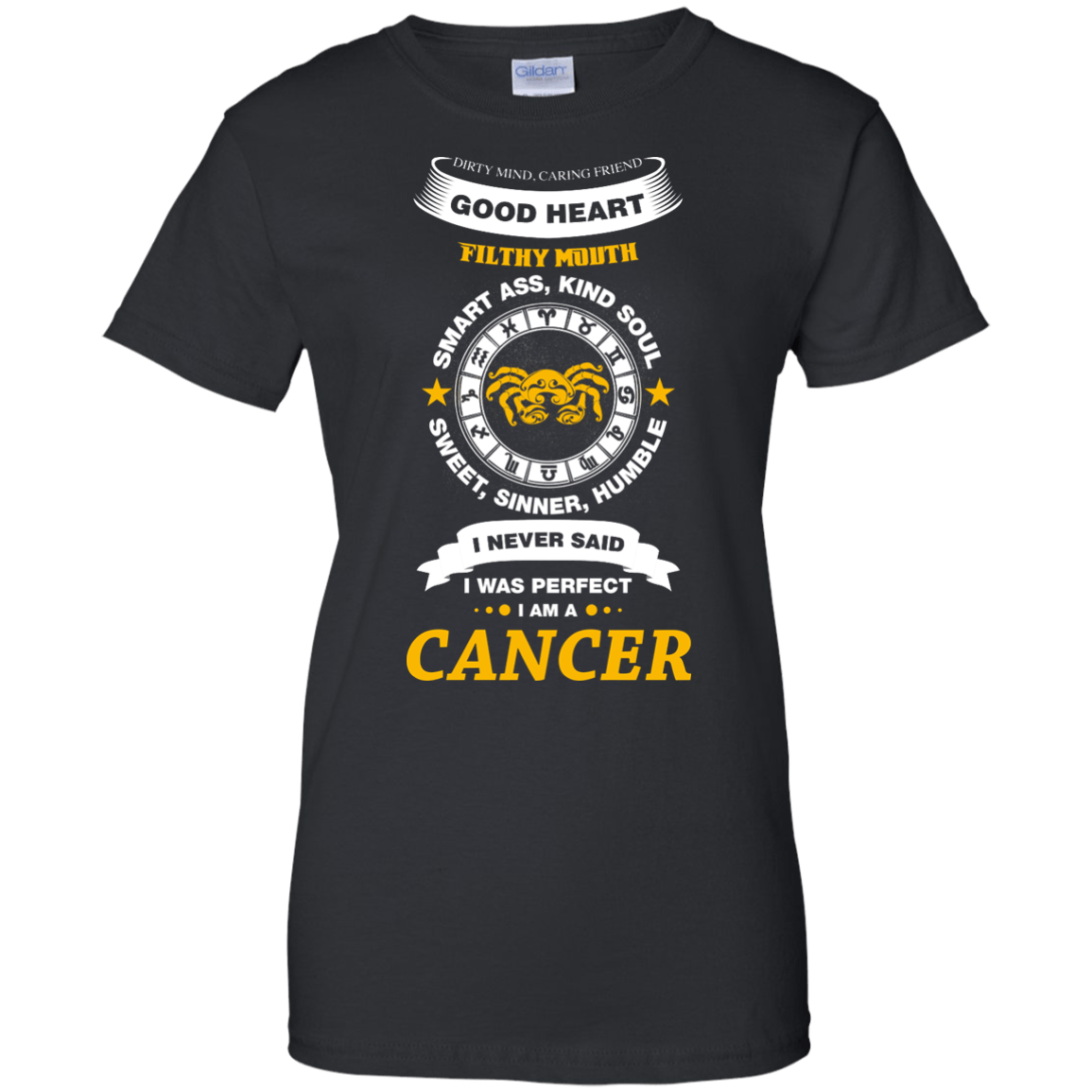 I Never Said I Was Perfect I Am A CANCER-T-Shirt & Hoodie-Women's T-Shirt-Black