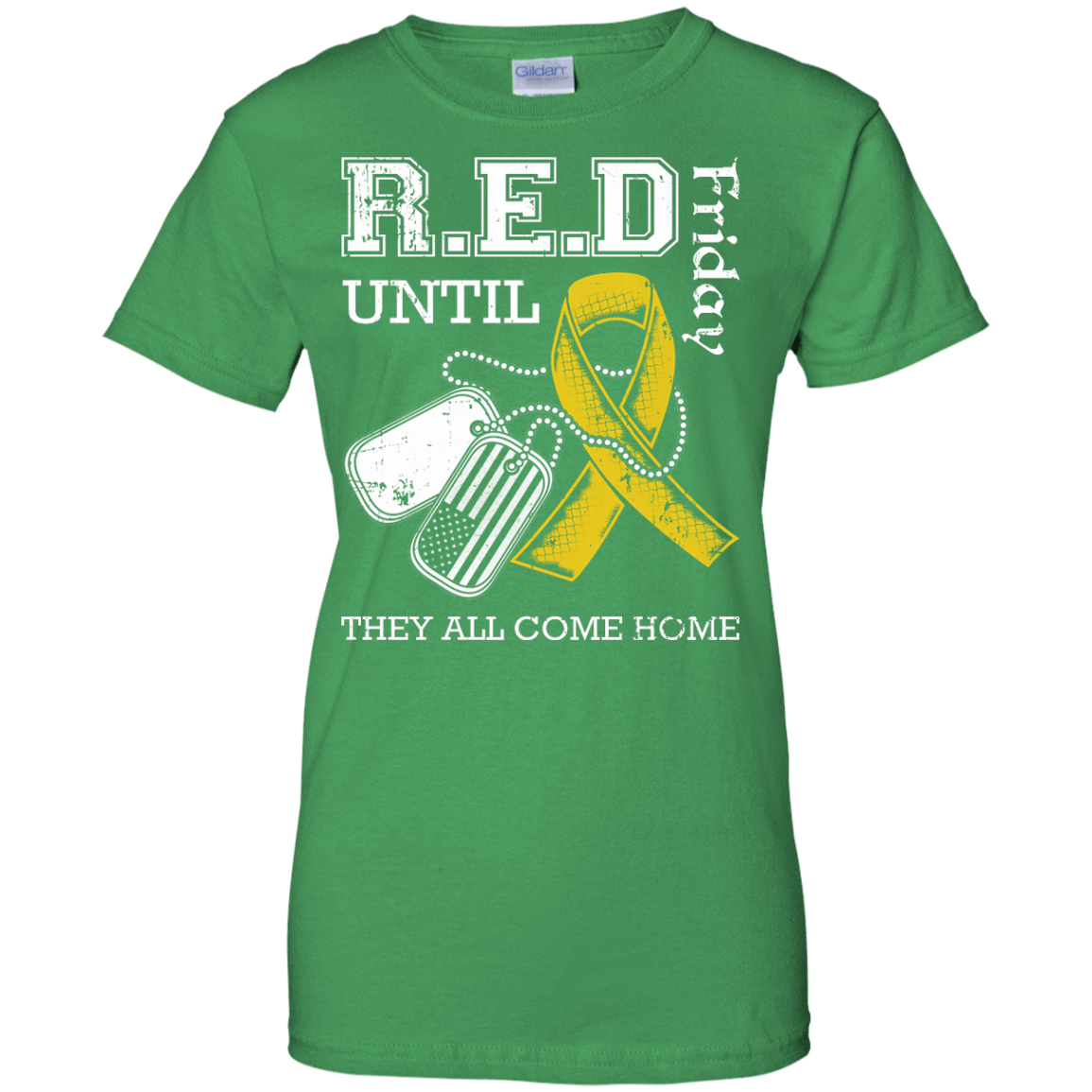 Red Friday Until They All Come Home-T-Shirt & Hoodie-Women's T-Shirt-Irish Green