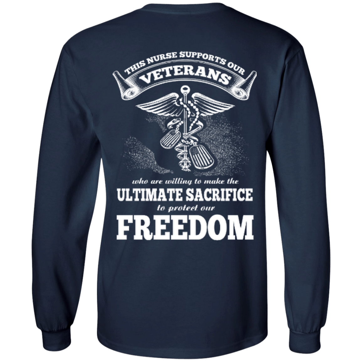 THIS NURSE SUPPORTS OUR VETERANS-T-Shirt & Hoodie-Long Sleeve T-Shirt-Navy