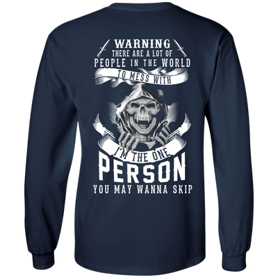 I'm The One Person You May Wanna Skip-T-Shirt & Hoodie-Long Sleeve T-Shirt-Navy