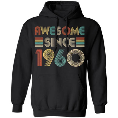 Awesome Since 1960 61th Birthday Gifts-T-Shirt & Hoodie-Pullover Hoodie-Black