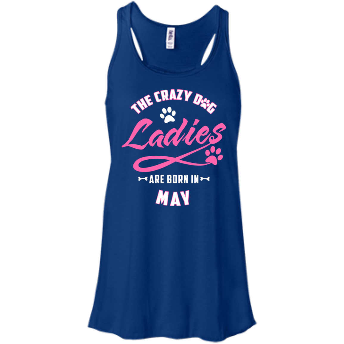 The Crazy Dog Ladies Are Born In May-T-Shirt & Hoodie-Women's Flowy Racerback Tank-True Royal