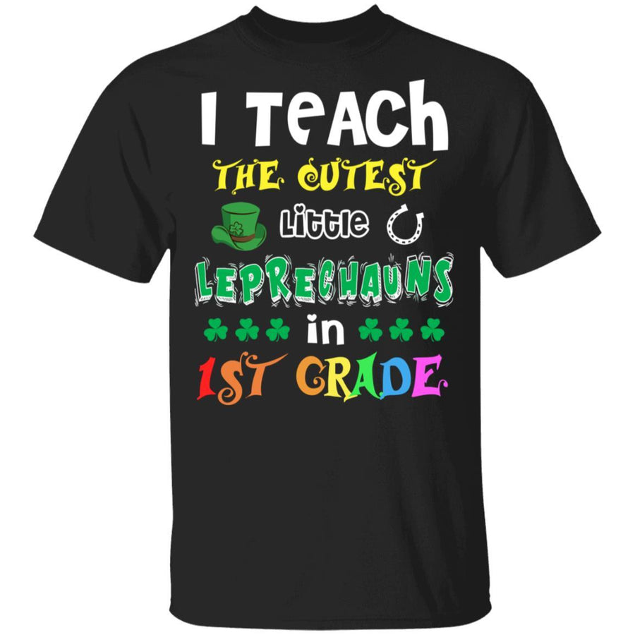I Teach Cutest Leprechauns 1st Grade Teacher St Patricks Day-T-Shirt & Hoodie-Classic T-Shirt-Black