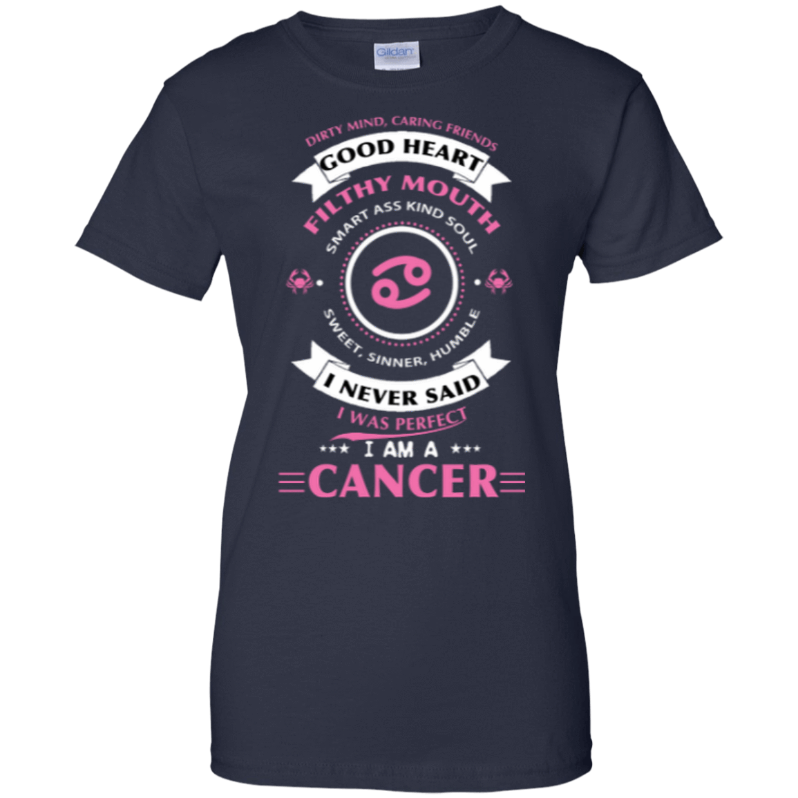 I Never Said I Was Perfect I Am A CANCER-T-Shirt & Hoodie-Women's T-Shirt-Navy