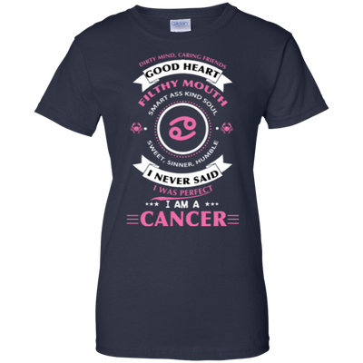 I Never Said I Was Perfect I Am A CANCER-T-Shirt & Hoodie-Women's T-Shirt-Navy