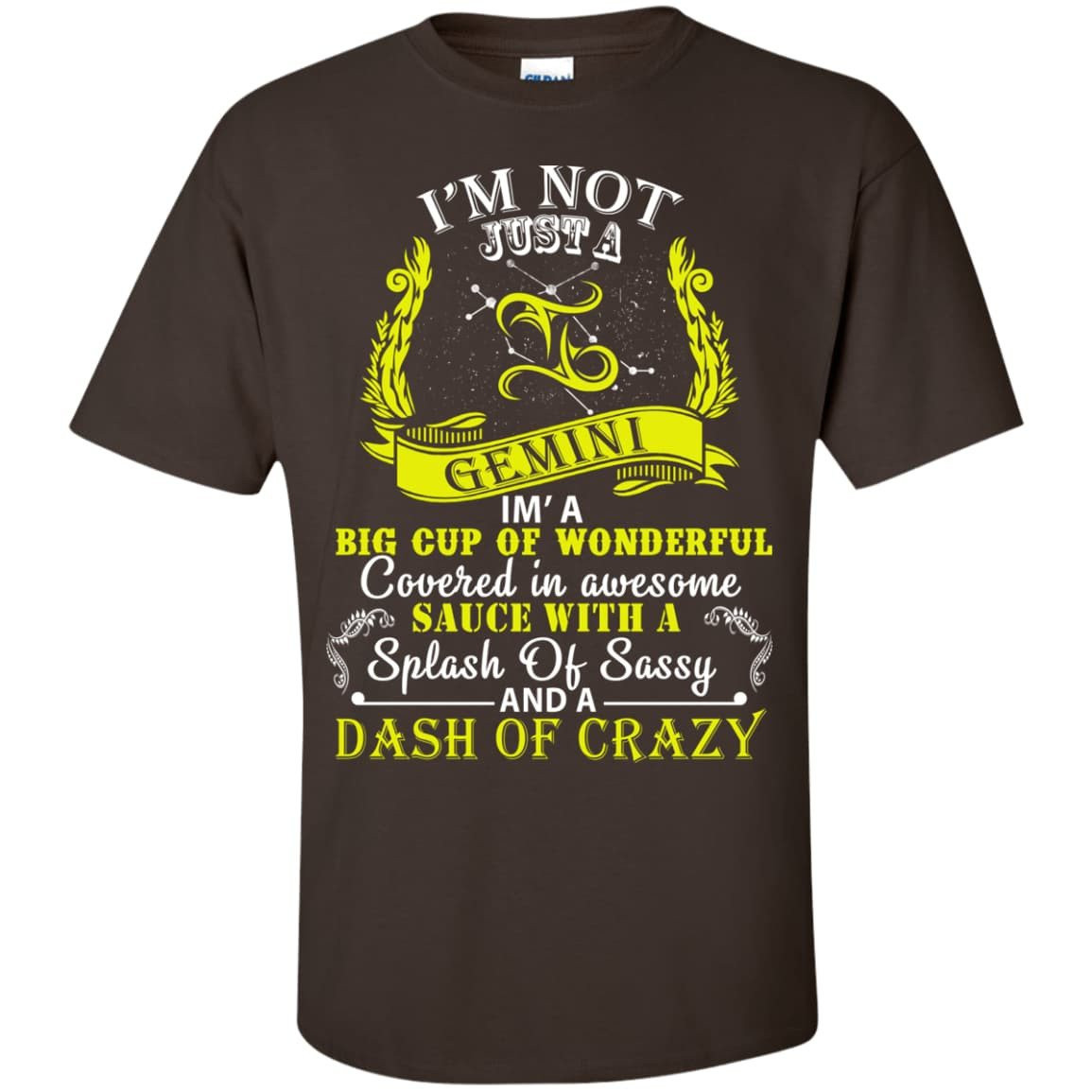 I AM NOT JUST A GEMINI-T-Shirt & Hoodie-Classic T-Shirt-Dark Chocolate