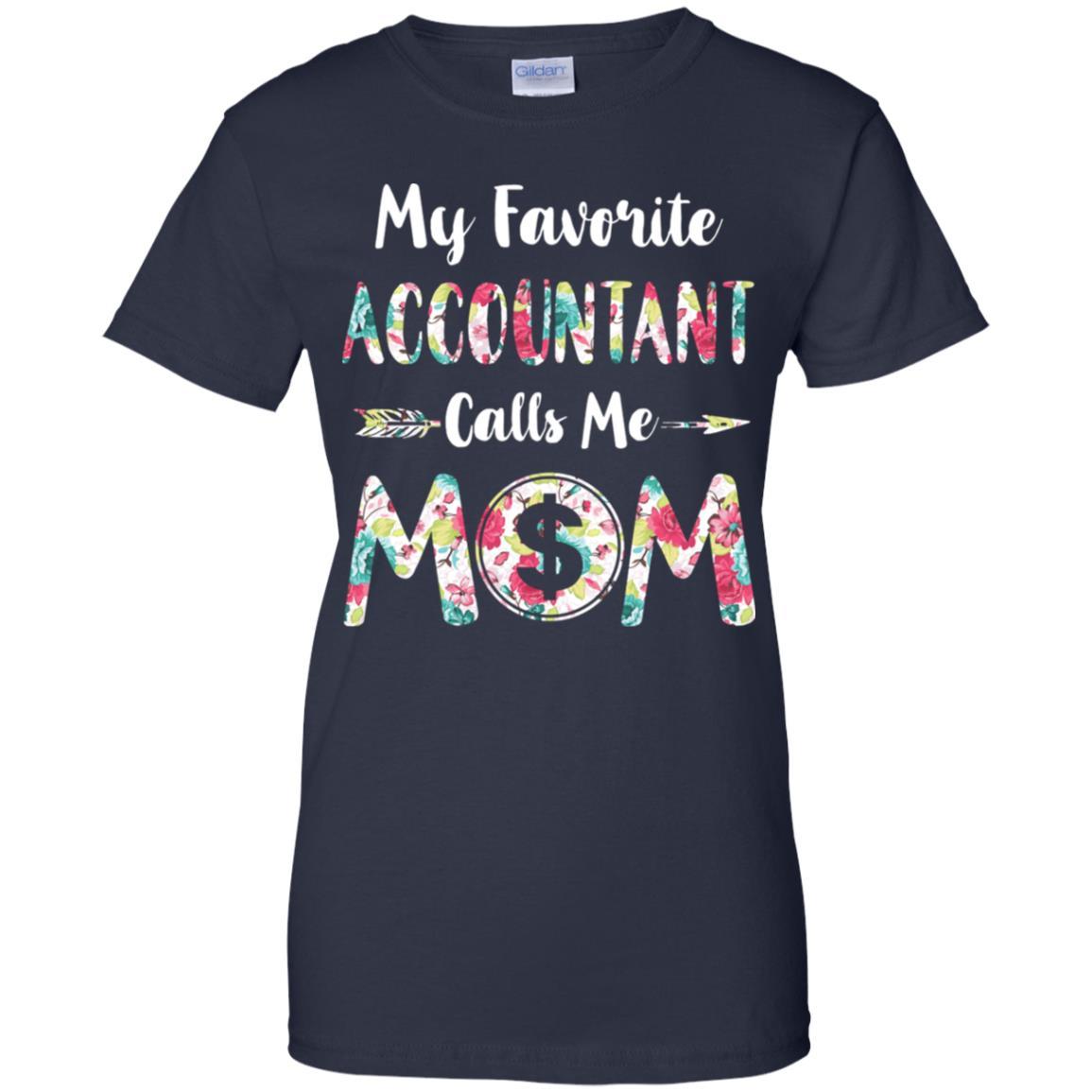 Floral My Favorite Accountant Calls Me Mom Mothers Day Gift-T-Shirt & Hoodie-Women's T-Shirt-Navy