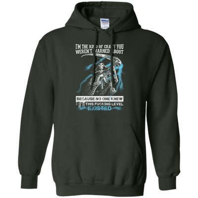 I'm The Kind Of Crazy You Weren't Warned About-T-Shirt & Hoodie-Pullover Hoodie-Forest Green