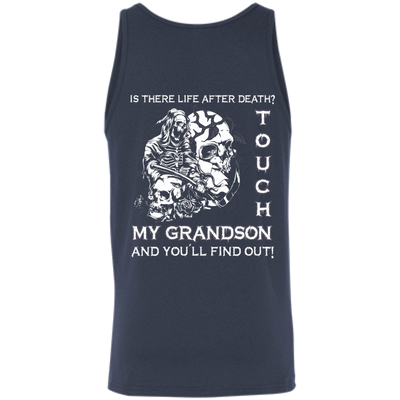 Is There Life After Death Touch My Grandson And You'll Find Out-T-Shirt & Hoodie-Unisex Tank-Navy