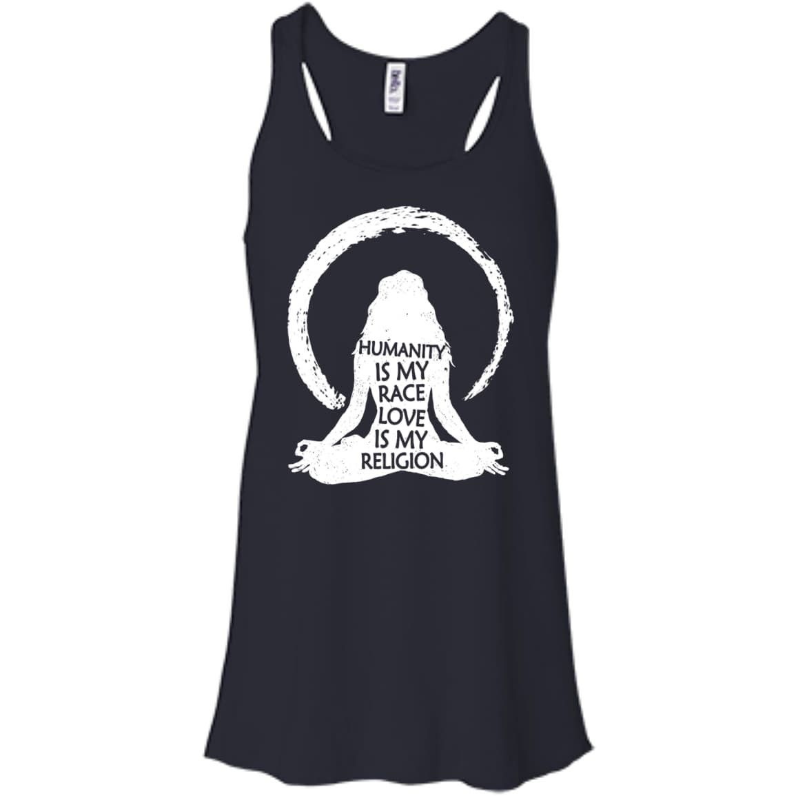 Humanity Is My Race Love Is My Religion-T-Shirt & Hoodie-Women's Flowy Racerback Tank-Midnight