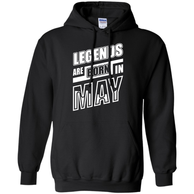 Legends are born in MAY-T-Shirt & Hoodie-Pullover Hoodie-Black