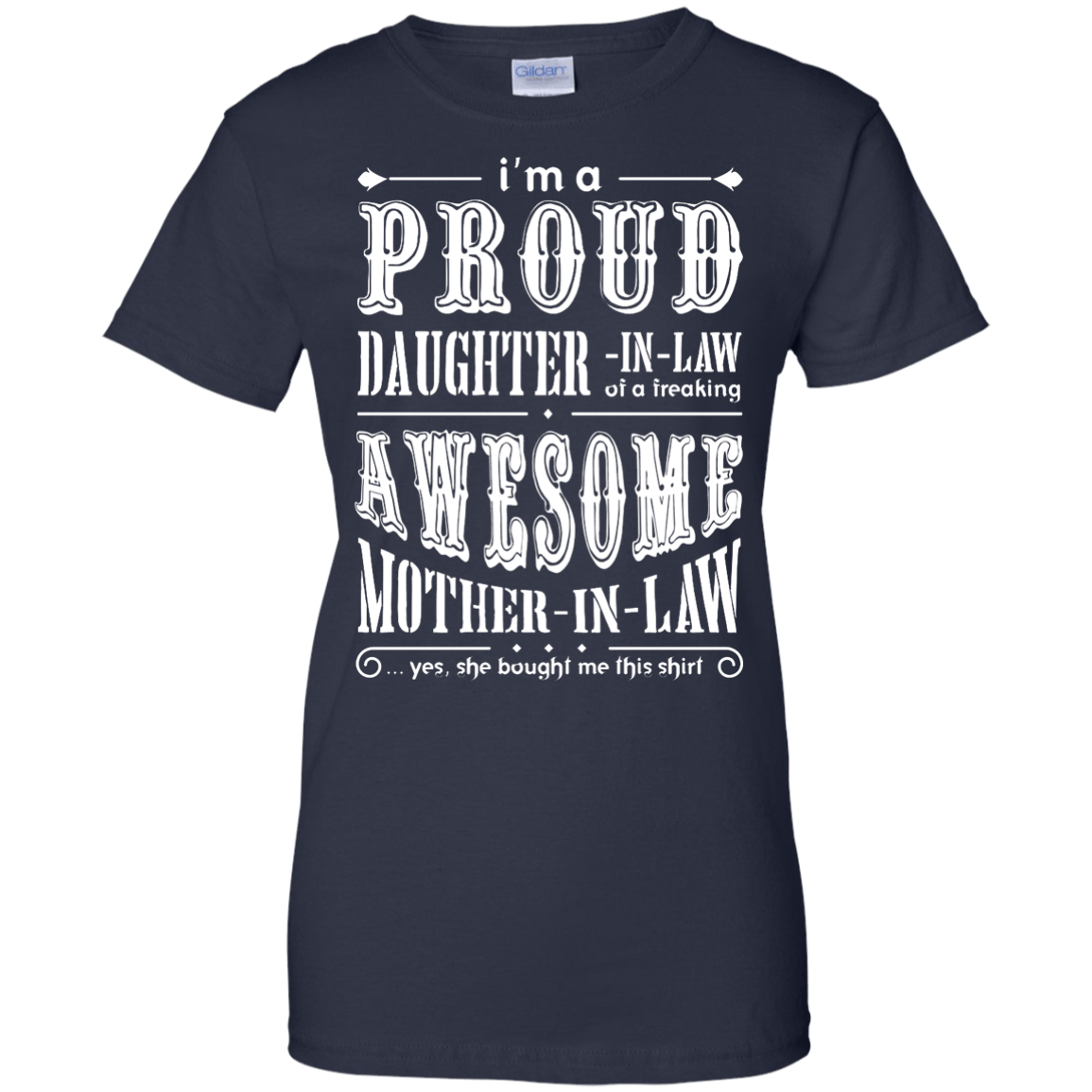 I'm A Proud Daughter In Law Of A Freaking Awesome Mother In Law-T-Shirt & Hoodie-Women's T-Shirt-Navy