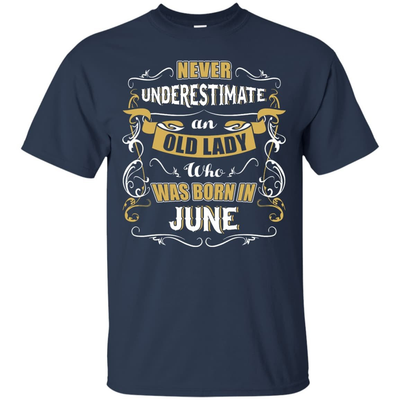 An Old Lady Who Was Born In June-T-Shirt & Hoodie-Classic T-Shirt-Navy