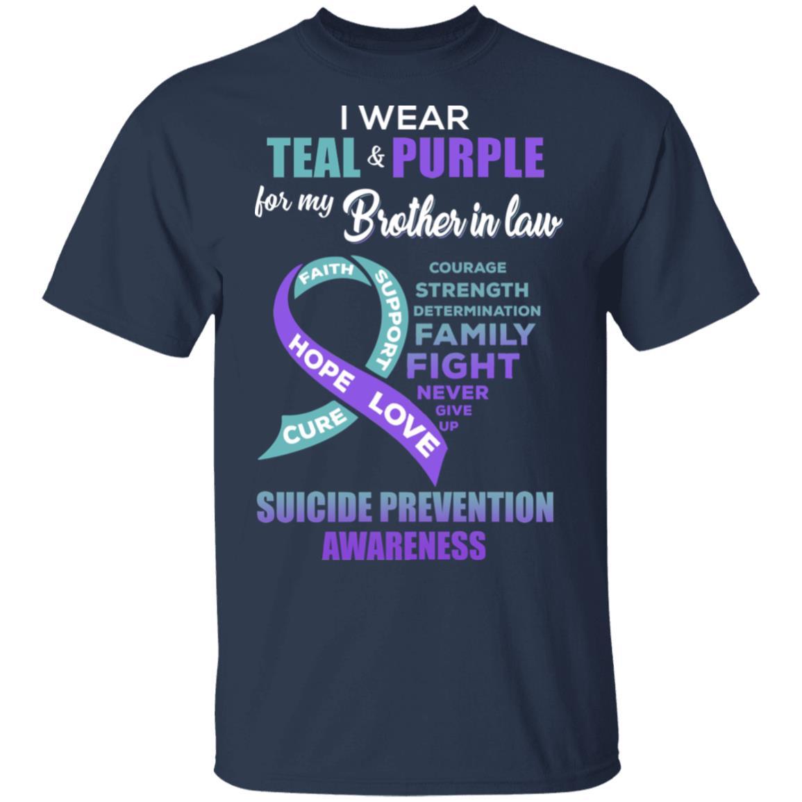 Suicide Prevention I Wear Teal And Purple For My Brother In Law-T-Shirt & Hoodie-Classic T-Shirt-Navy