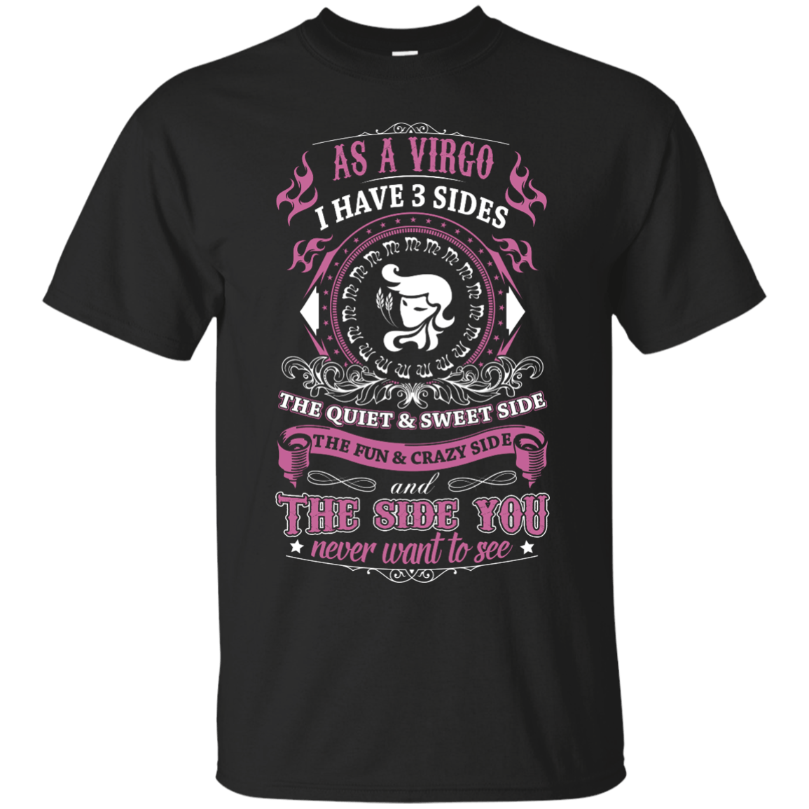 As A Virgo I Have 3 Sides-T-Shirt & Hoodie-Classic T-Shirt-Black