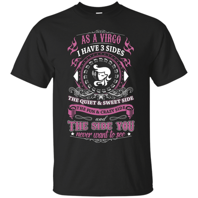 As A Virgo I Have 3 Sides-T-Shirt & Hoodie-Classic T-Shirt-Black