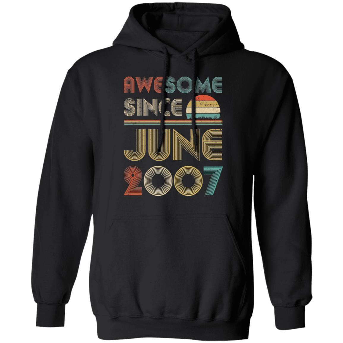 Awesome Since June 2007 Vintage 14th Birthday Gifts-T-Shirt & Hoodie-Pullover Hoodie-Black