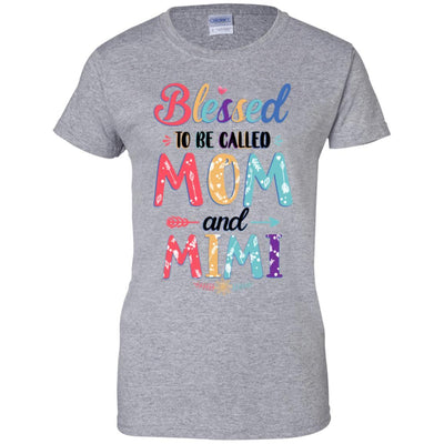 Blessed To Be Called Mom And Mimi Mothers Day Gift-T-Shirt & Hoodie-Women's T-Shirt-Sport Grey