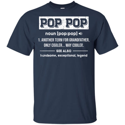 Pop Pop Gifts Grandpa Definition Fathers Day-T-Shirt & Hoodie-Classic T-Shirt-Navy