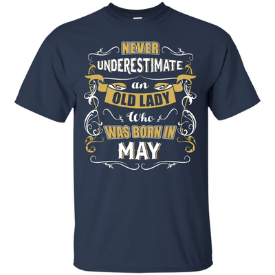 An Old Lady Who Was Born In May-T-Shirt & Hoodie-