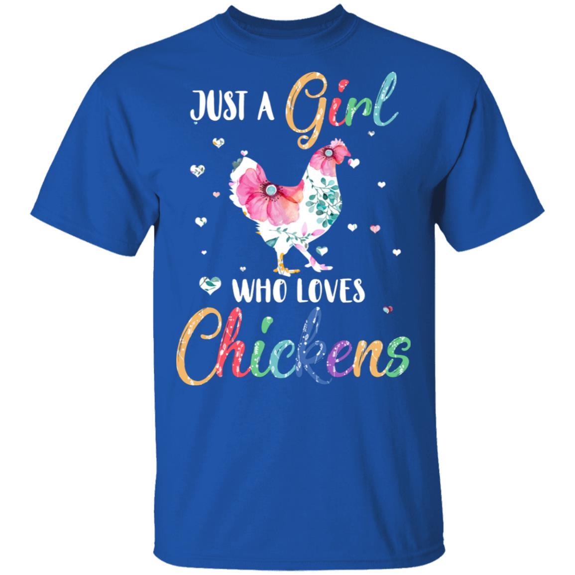Just A Girl Who Loves Chickens Cute Chicken Lover-T-Shirt & Hoodie-Classic T-Shirt-Royal