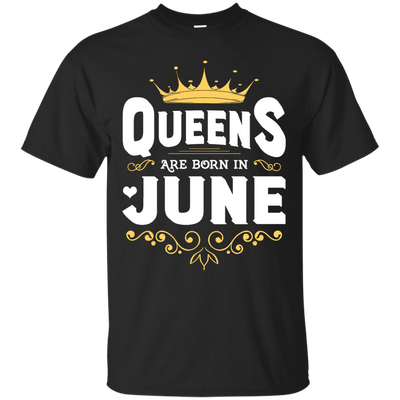 Queens Are Born In June-T-Shirt & Hoodie-Classic T-Shirt-Black