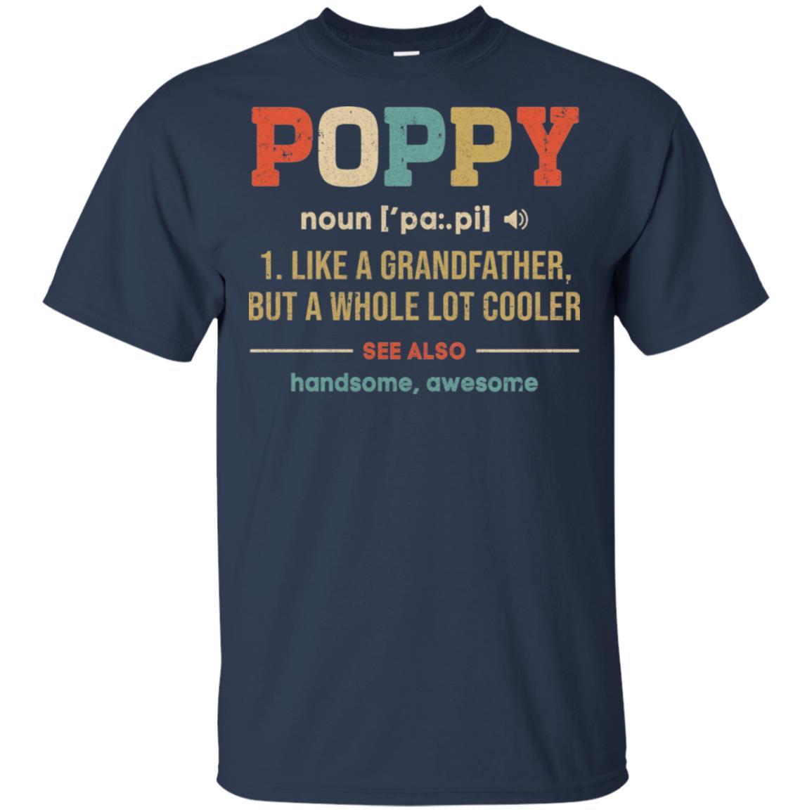 Vintage Poppy Gifts Grandpa Definition Fathers Day-T-Shirt & Hoodie-Classic T-Shirt-Navy