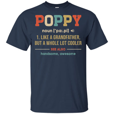 Vintage Poppy Gifts Grandpa Definition Fathers Day-T-Shirt & Hoodie-Classic T-Shirt-Navy