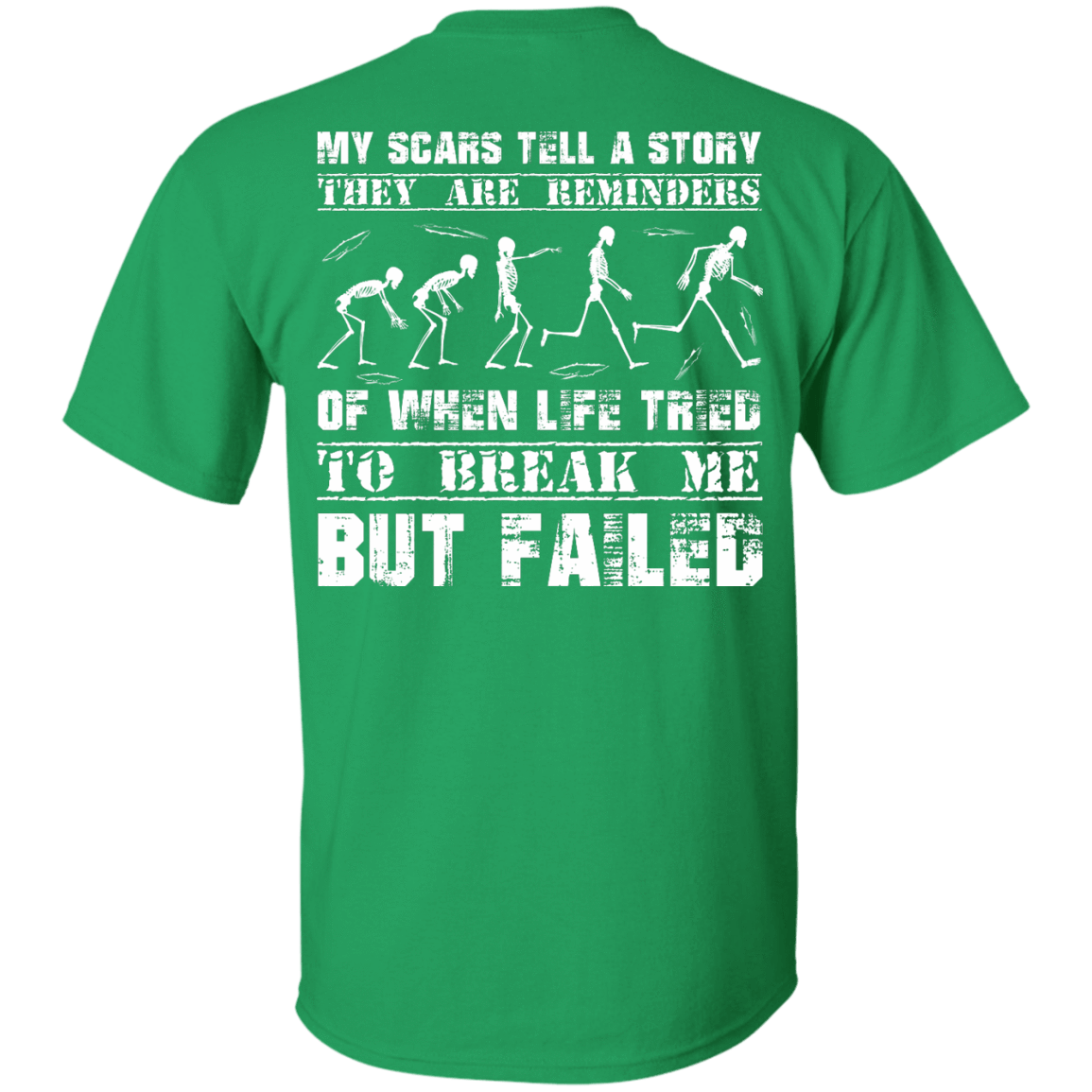 My Scars Tell A Story-T-Shirt & Hoodie-Classic T-Shirt-Irish Green