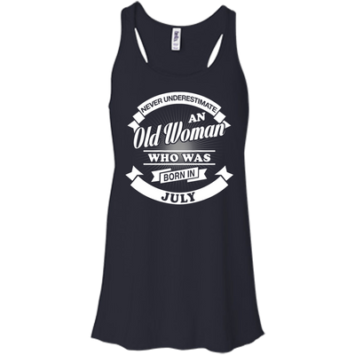 Never Underestimate An Old Woman Who Was Born In July-T-Shirt & Hoodie-Women's Flowy Racerback Tank-Midnight