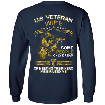 U.S. Veteran Wife Some People Only Dream Of Meeting-T-Shirt & Hoodie-Long Sleeve T-Shirt-Navy