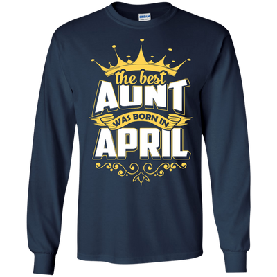 The Best Aunt Was Born In April-T-Shirt & Hoodie-Long Sleeve T-Shirt-Navy