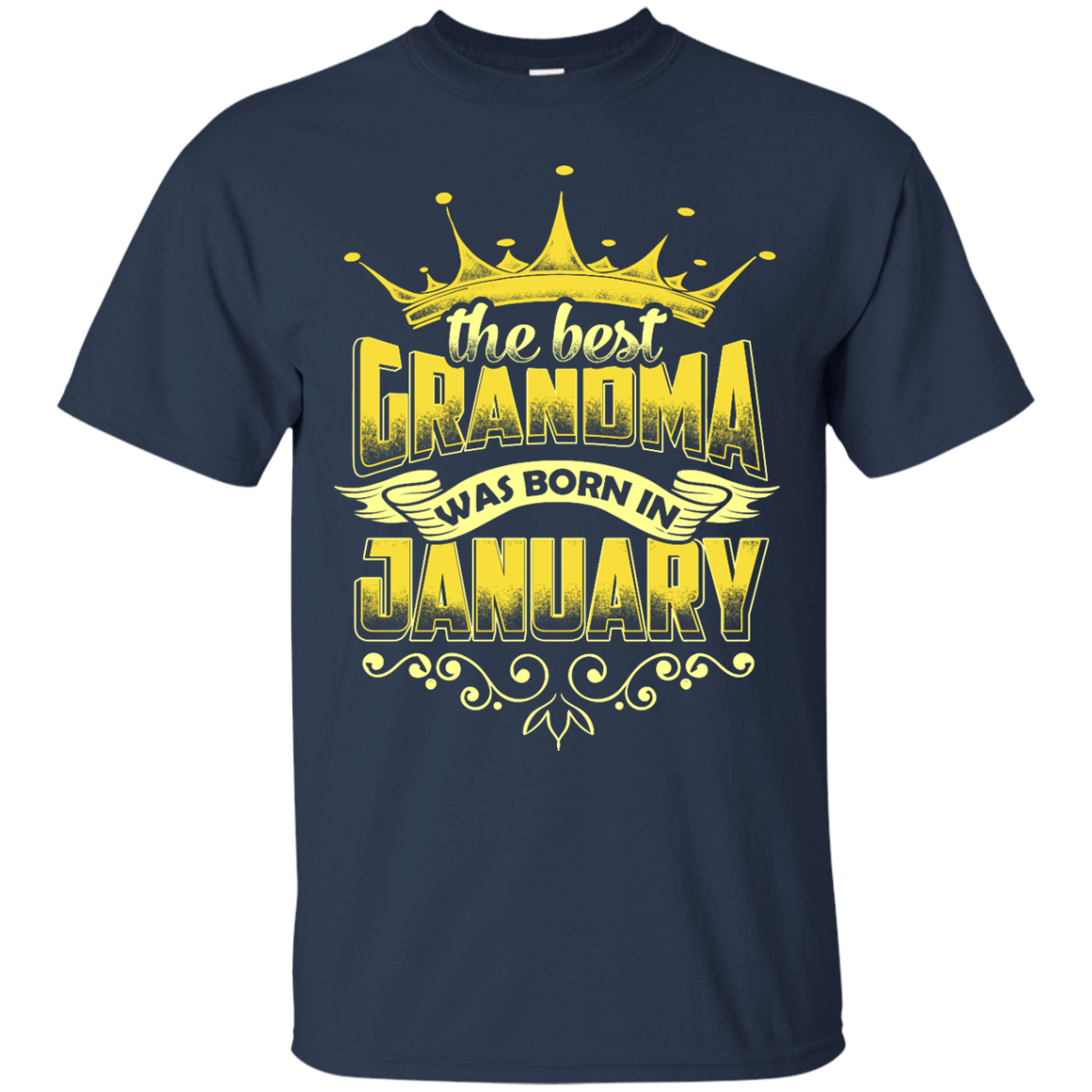 The Best Grandma Was Born In January-T-Shirt & Hoodie-Classic T-Shirt-Navy