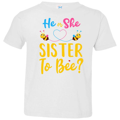 Gender Reveal Pink Or Blue What Will It Bee He Or She Sister Youth-Youth Shirt-Toddler T-Shirt-White
