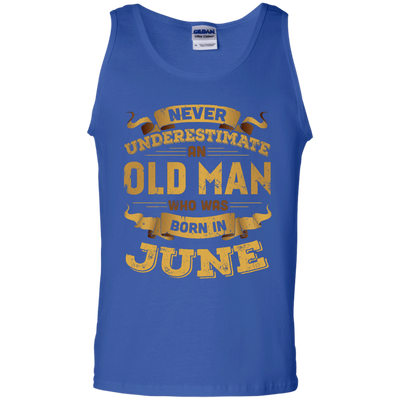 Never Underestimate An Old Man Who Was Born In June-T-Shirt & Hoodie-Unisex Tank-Royal